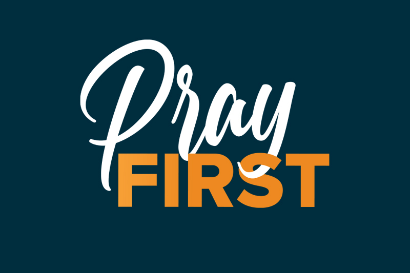 Pray First800x533